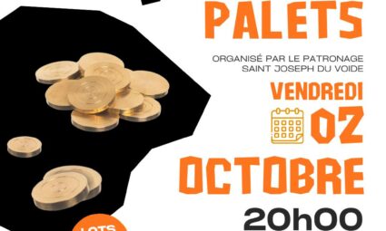 PALETS-2026 Affiche du concours annuel de petits palets organisé par l’association Patronage Saint Joseph Le Voide, vendredi 2 octobre 2026 à la salle des fêtes du Voide. | Association Patronage Saint Joseph Le Voide