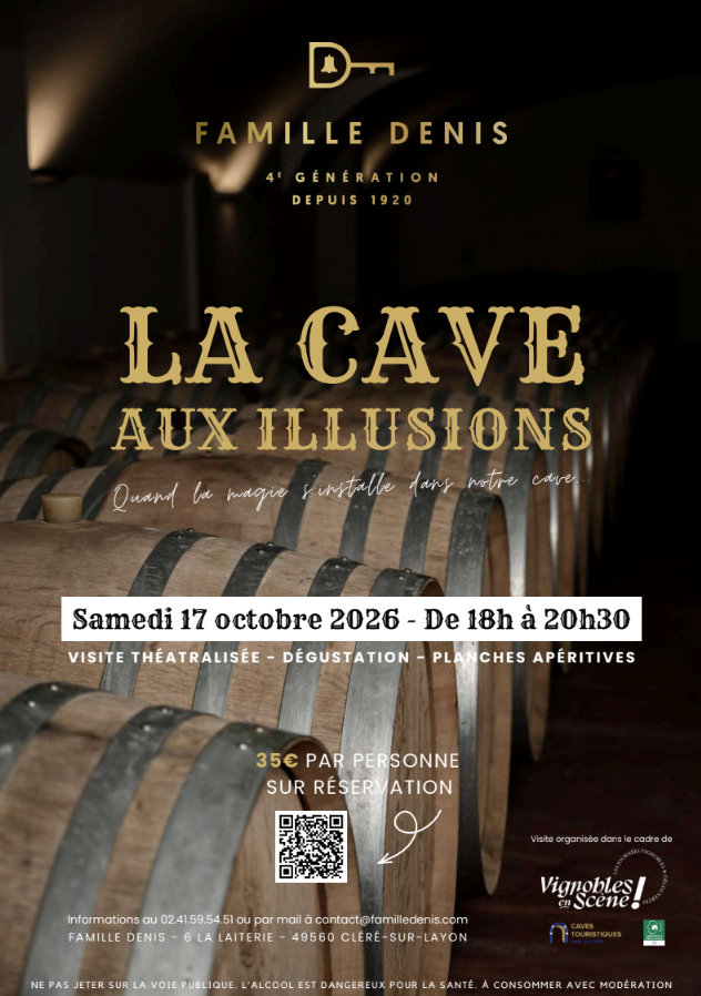 Affiche de la soirée « Quand la magie s’installe dans les caves », organisée par le domaine Famille Denis à Cléré-sur-Layon, samedi 17 octobre dans le cadre de Vignobles en Scène ! | Famille Denis
